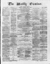Weekly Examiner (Belfast) Saturday 01 June 1872 Page 1