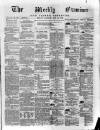 Weekly Examiner (Belfast) Saturday 12 July 1873 Page 1