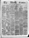 Weekly Examiner (Belfast) Saturday 22 November 1873 Page 1