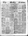 Weekly Examiner (Belfast) Saturday 10 July 1875 Page 1