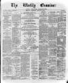 Weekly Examiner (Belfast) Saturday 25 August 1877 Page 1