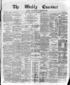 Weekly Examiner (Belfast) Saturday 10 November 1877 Page 1