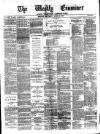 Weekly Examiner (Belfast) Saturday 24 April 1880 Page 1