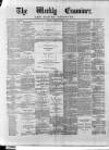 Weekly Examiner (Belfast) Saturday 10 June 1882 Page 1