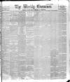 Weekly Examiner (Belfast) Saturday 11 July 1891 Page 1