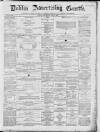 Dublin Advertising Gazette Wednesday 18 July 1860 Page 1