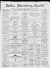 Dublin Advertising Gazette Wednesday 05 September 1860 Page 1
