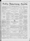 Dublin Advertising Gazette Saturday 19 July 1862 Page 1