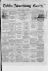Dublin Advertising Gazette Saturday 03 January 1863 Page 1