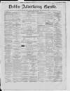 Dublin Advertising Gazette Saturday 24 October 1863 Page 1