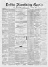 Dublin Advertising Gazette Saturday 15 October 1864 Page 1