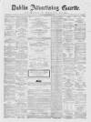 Dublin Advertising Gazette Saturday 29 October 1864 Page 1