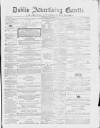 Dublin Advertising Gazette Saturday 23 September 1865 Page 1