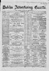 Dublin Advertising Gazette Saturday 25 July 1868 Page 1