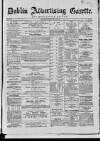 Dublin Advertising Gazette Saturday 13 February 1869 Page 1