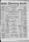 Dublin Advertising Gazette Saturday 06 March 1869 Page 1