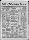 Dublin Advertising Gazette Saturday 01 May 1869 Page 1