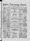 Dublin Advertising Gazette Saturday 28 August 1869 Page 1