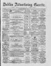 Dublin Advertising Gazette Saturday 05 February 1870 Page 1