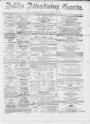 Dublin Advertising Gazette Saturday 22 February 1873 Page 1