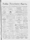 Dublin Advertising Gazette Saturday 12 April 1873 Page 1