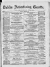 Dublin Advertising Gazette Saturday 03 October 1874 Page 1