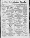 Dublin Advertising Gazette Saturday 12 June 1875 Page 1