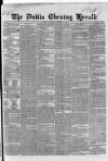 Dublin Evening Herald 1846 Saturday 19 December 1846 Page 1