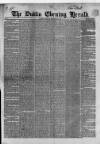Dublin Evening Herald 1846 Saturday 27 February 1847 Page 1