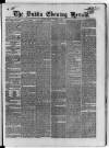 Dublin Evening Herald 1846 Monday 06 September 1847 Page 1