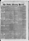 Dublin Evening Herald 1846 Thursday 16 September 1847 Page 1