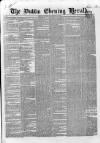 Dublin Evening Herald 1846 Thursday 31 October 1850 Page 1