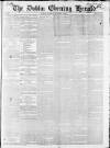 Dublin Evening Herald 1846 Thursday 02 December 1852 Page 1