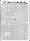 Dublin Evening Herald 1846 Saturday 19 February 1853 Page 1