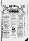 Dublin Sporting News Friday 15 February 1889 Page 1