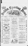 Dublin Sporting News Saturday 13 April 1889 Page 1