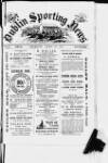 Dublin Sporting News Thursday 25 April 1889 Page 1