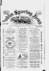 Dublin Sporting News Saturday 11 May 1889 Page 1