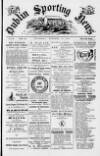 Dublin Sporting News Thursday 10 October 1889 Page 1