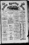 Dublin Sporting News Tuesday 07 January 1890 Page 1