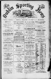 Dublin Sporting News Monday 20 January 1890 Page 1