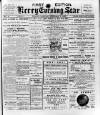 Kerry Evening Star Thursday 07 February 1907 Page 1
