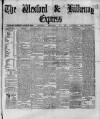 Wexford and Kilkenny Express Saturday 12 February 1887 Page 1