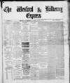 Wexford and Kilkenny Express Saturday 14 April 1888 Page 1