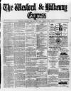 Wexford and Kilkenny Express Saturday 11 February 1893 Page 1