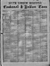 South London Observer Saturday 14 March 1885 Page 1
