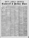 South London Observer Saturday 14 May 1887 Page 1