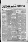 Croydon Express Saturday 30 November 1878 Page 1