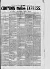 Croydon Express Saturday 08 February 1879 Page 1