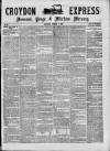 Croydon Express Saturday 04 October 1879 Page 1